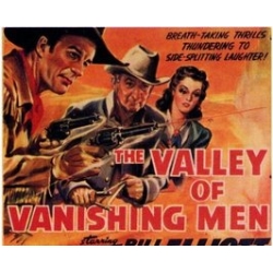 VALLEY OF THE VANISHING MEN (THE ), 15 CHAPTER SERIAL, 1942